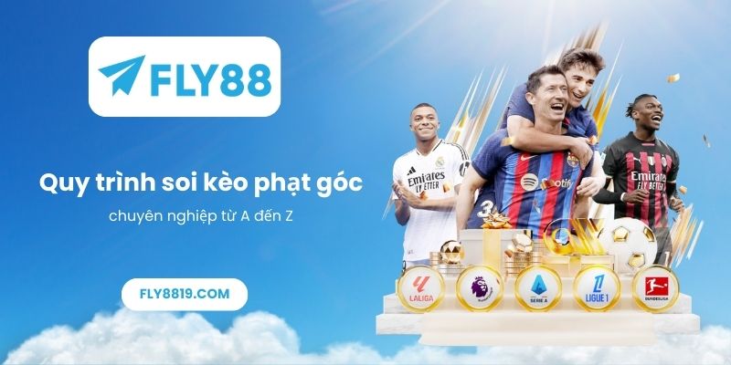 Quy trình soi kèo phạt góc chuyên nghiệp từ A đến Z